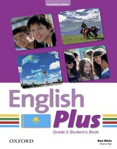 English Plus  for Kazakhstan (Grade 5). Student's book Wetz Ben