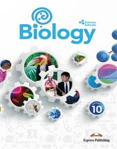 Biology Grade 10 Student`s book (Science Schools). ЕМ. Mitchel O'Callaghan